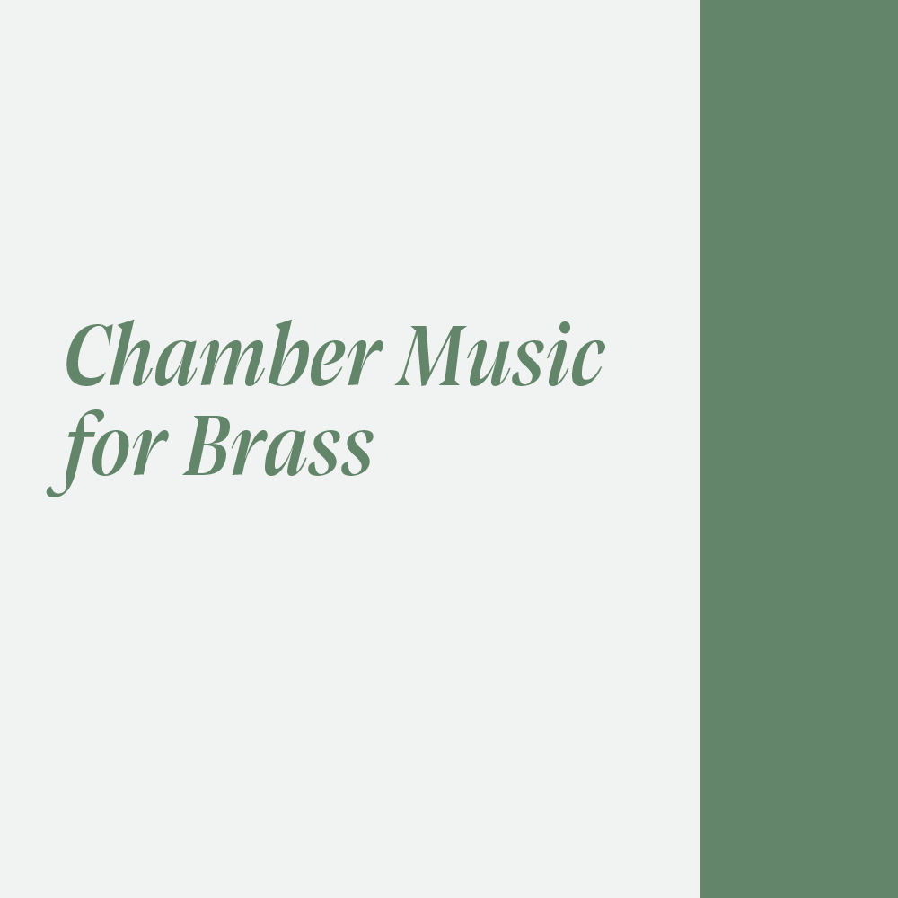 Chamber Music for Brass