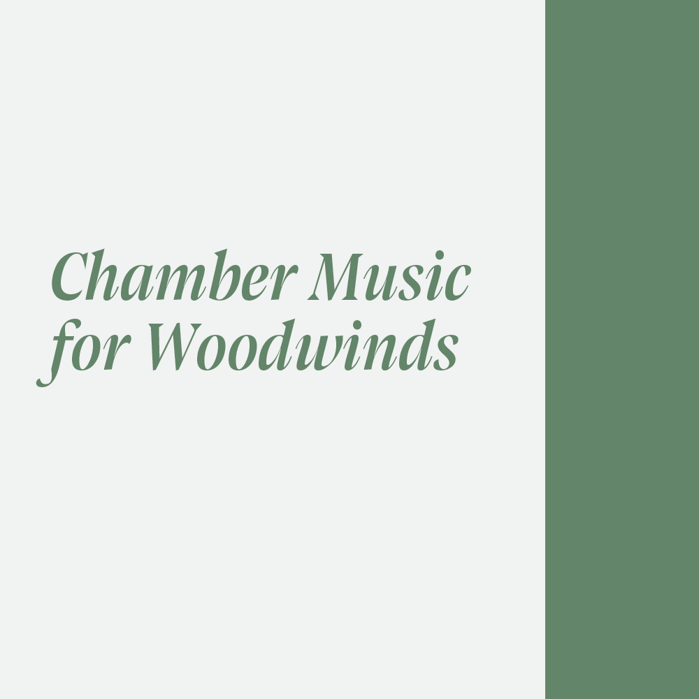 Chamber Music for Woodwinds